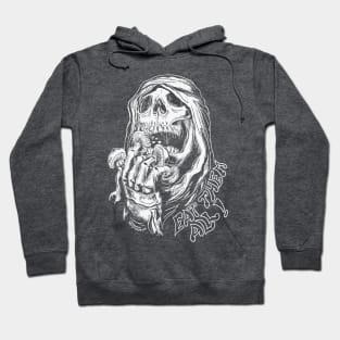 EAT THEM ALL! Hoodie